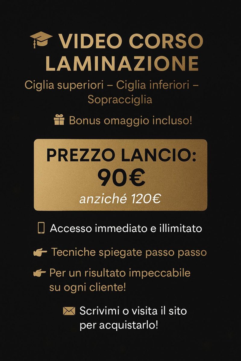 Video corso ONLINE Laminazione ciglia superiori, inferiori e sopracciglia.